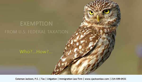 EXEMPTION FROM U.S. FEDERAL TAXATION
